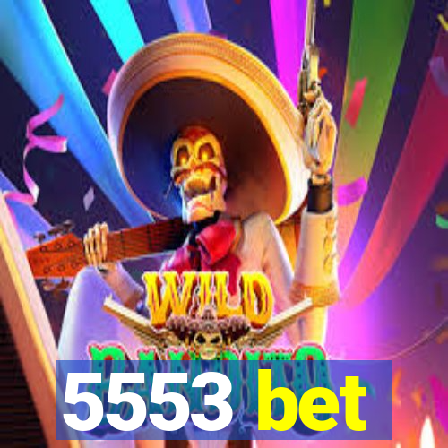 5553 bet